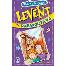 LEVENT KAPADOKYA'DA - MUSTAFA ORAKÇI
