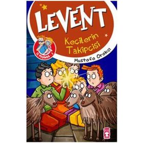 Levent Keçilerin Takipçisi - Mustafa Orakçı