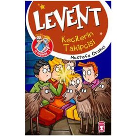 Levent Keçilerin Takipçisi - Mustafa Orakçı