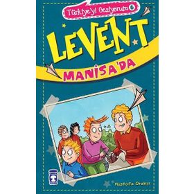 Levent Manisa'da - Türkiyeyi Geziyorum 6 - Mustafa Orakçı
