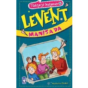 Levent Manisa'da - Türkiye'yi Geziyorum 6 Timaş Çocuk