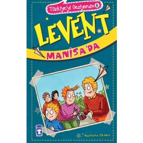 Levent Manisa'da - Türkiye'yi Geziyorum 6 Timaş Çocuk