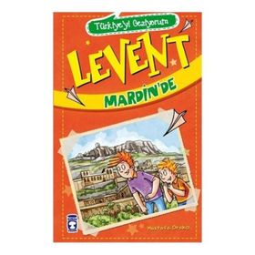 LEVENT MARDIN'DE - MUSTAFA ORAKÇI