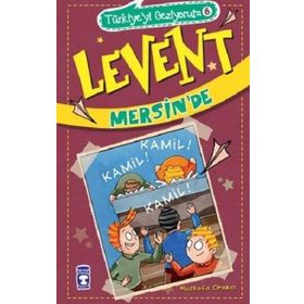 Levent Mersin'de - Türkiye'yi Geziyorum 6 Timaş Çocuk