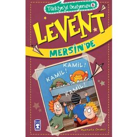Levent Mersin'de - Türkiye'yi Geziyorum 6 Timaş Çocuk