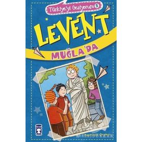 Levent Muğla Da Türkiye'yi Geziyorum 5 - Mustafa Orakçı