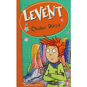 LEVENT OKULSUZ DÜNYA - MUSTAFA ORAKÇI