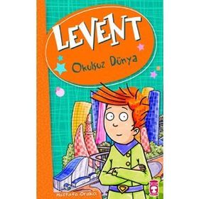 LEVENT OKULSUZ DÜNYA - MUSTAFA ORAKÇI