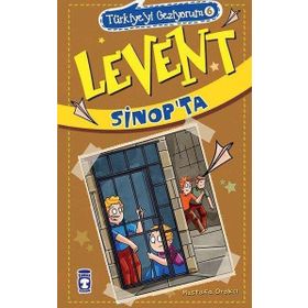 Levent Sinop'ta - Türkiye'yi Geziyorum 6 - Mustafa Orakçı