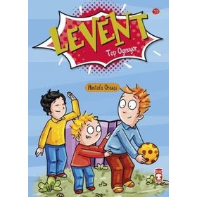 Levent Top Oynuyor - İlk Okuma Kitaplarım 10 Timaş Çocuk