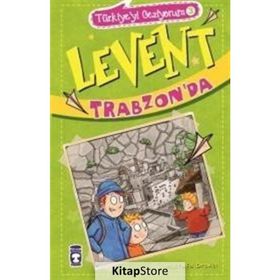 Levent Trabzon’da - Mustafa Orakçı