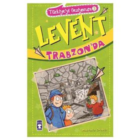 Levent Trabzon’da - Mustafa Orakçı