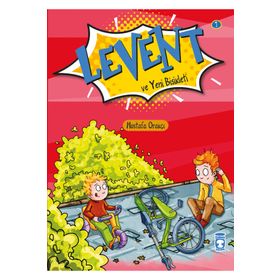 Levent ve Yeni Bisikleti - İlk Okuma Kitaplarım 1 Timaş Çocuk