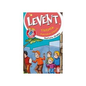 Levent Yüzyıllık Mektubun Gizemi - Mustafa Orakçı