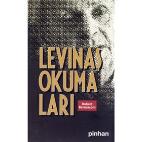 LEVINAS OKUMALARI - GENEL