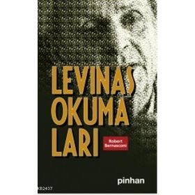 LEVINAS OKUMALARI - GENEL