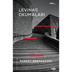 LEVINAS OKUMALARI - GENEL