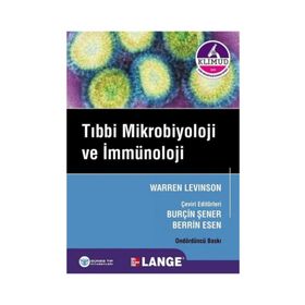 Levinson - Tıbbi Mikrobiyoloji ve İmmünoloji - Burçin Şener - Warren Levinson