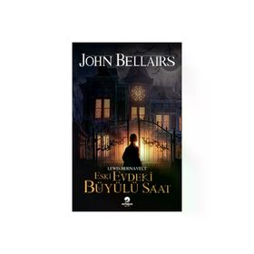 Lewis Bernavelt Eski Evdeki Büyülü Saat John Bellairs