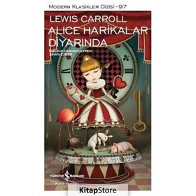 Lewis Carroll Alice Harikalar Diyarında (Kısaltılmış Metin) İş Bankası Kültür Yayınları