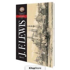 Lewis Pitoresk İstanbul Kartpostal Kitabı - John Frederick Lewis