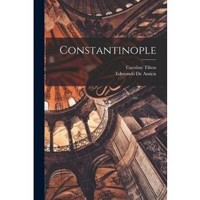 LEWIS'S ILLUSTRATIONS OF CONSTANTINOPLE - JOHN FREDERICK LEWIS