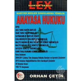 LEX ANAYASA HUKUKU - ORHAN ÇETIN