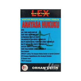 LEX ANAYASA HUKUKU - ORHAN ÇETIN