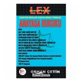LEX ANAYASA HUKUKU - ORHAN ÇETIN