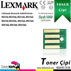 Lexmark MS310-505H-50F5H00 Yüksek Kapasiteli Toner Chip