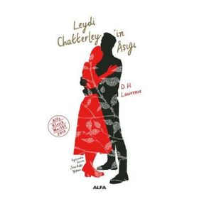 Leydi Chatterley'in Aşığı - D. H. Lawrence