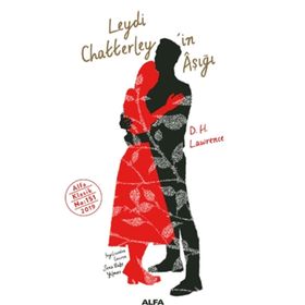 Leydi Chatterley'in Aşığı - D. H. Lawrence