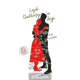 Leydi Chatterley'in Aşığı - D. H. Lawrence
