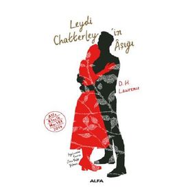 Leydi Chatterley'in Aşığı - D. H. Lawrence