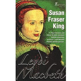 LEYDI MACBETH - SUSAN FRASER KING