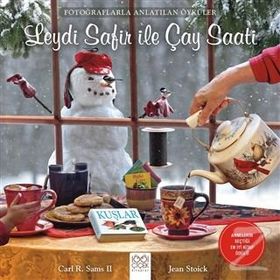 Leydi Safir ile Çay Saati - Carl R. Sams II Jean Stoick