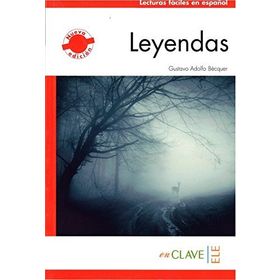 LEYENDAS (LFEE NIVEL-1) A1-A2 İSPANYOLCA OKUMA KITABI - GUSTAVO ADOLFO BECQUER