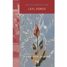 Leyl Suresi - Cemalnur Sargut