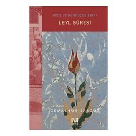 Leyl Suresi - Cemalnur Sargut