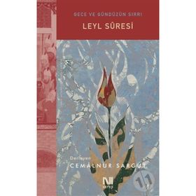 Leyl Suresi - Cemalnur Sargut