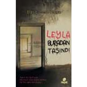 LEYLA BURADAN TAŞINDI - BARIŞ CEM KAYA