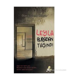 LEYLA BURADAN TAŞINDI - BARIŞ CEM KAYA