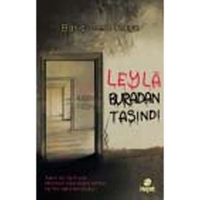 LEYLA BURADAN TAŞINDI - BARIŞ CEM KAYA