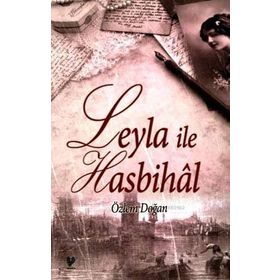 LEYLA İLE HASBIHÂL - ÖZLEM DOĞAN