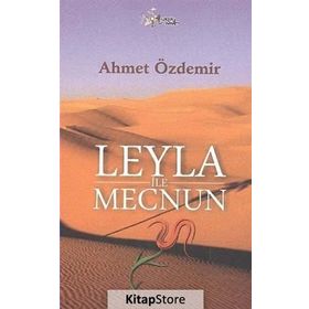 LEYLA İLE MECNUN - AHMET ÖZDEMIR