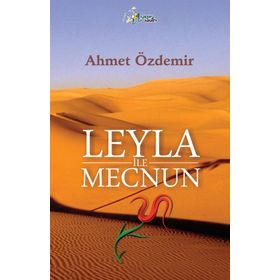LEYLA İLE MECNUN - AHMET ÖZDEMIR