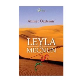 LEYLA İLE MECNUN - AHMET ÖZDEMIR