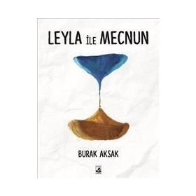 Leyla ile Mecnun - Burak Aksak
