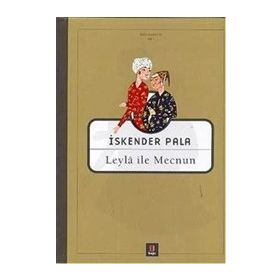 LEYLA İLE MECNUN - İSKENDER PALA