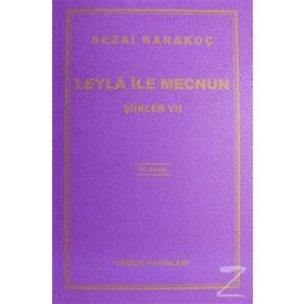 Leyla ile Mecnun - Sezai Karakoç